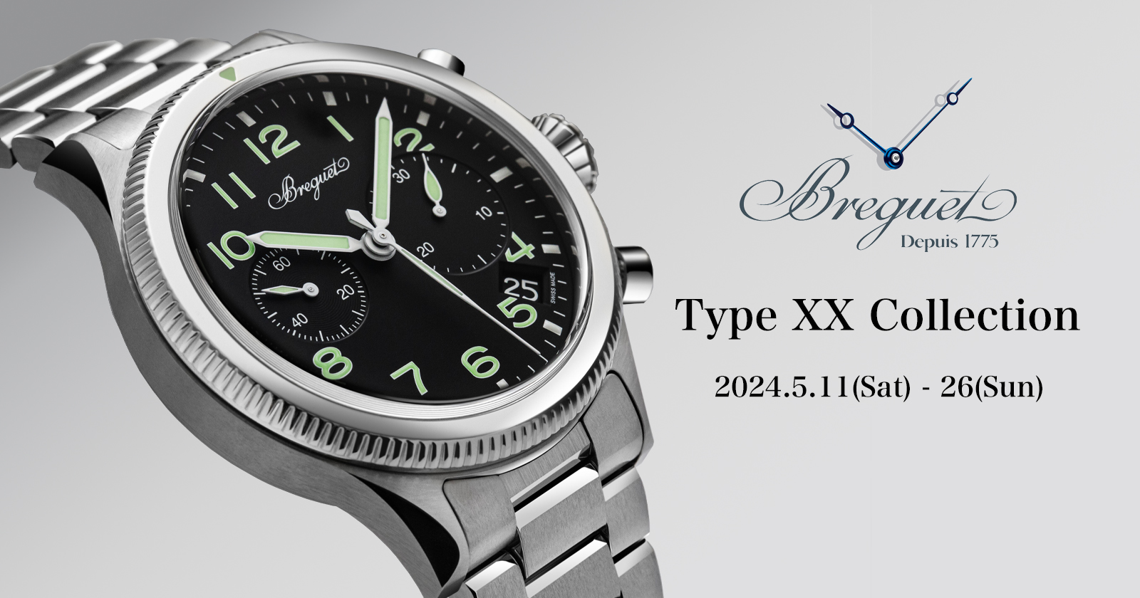 Breguet Type XX Collection　2024年5月11日(土)〜26日(日)